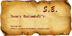 Svarz Balambér névjegykártya